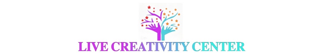 LIVE CREATIVITY CENTER