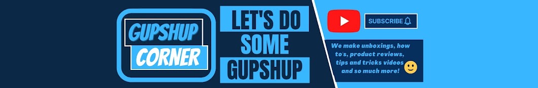 GUPSHUP CORNER 