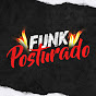 FUNK POSTURADO