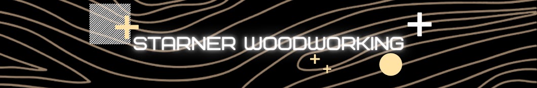 Starner Woodworking Banner