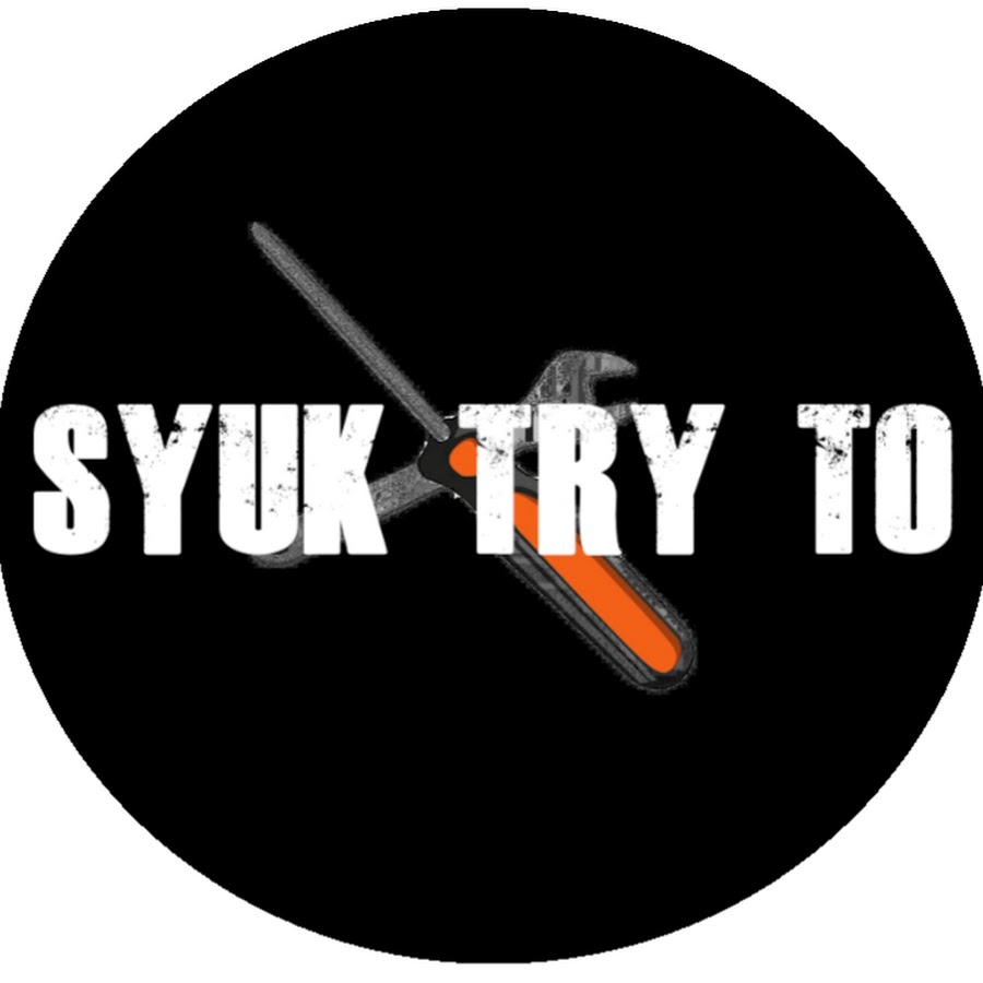 Syuk Try To @syuktryto