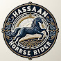 Hassan The Horse Rider