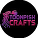 Toonpish Crafts