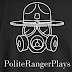 Polite Ranger (PoliteRangerplays)