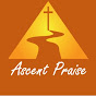 ASCENT Praise