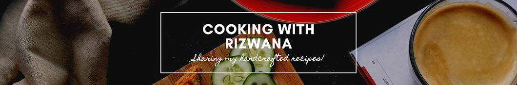 Cooking with Rizwana