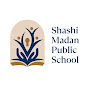 Shashi Madan Public School