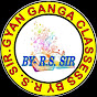 Gyan Ganga Classes By R S Sir 