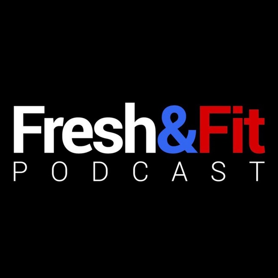 The Fresh And Fit Podcast (@freshandfitpod) • Instagram photos and