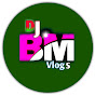 Dj Bm Vlogs