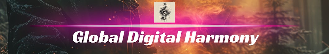 Global Digital Harmony