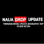 Naija Drop Update