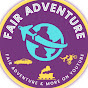 Fair Adventure & More On Utube Shows