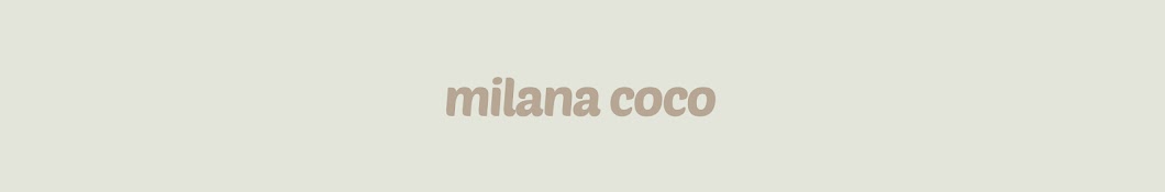 Milana Coco Banner