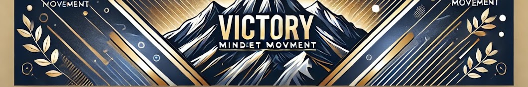 Victory Mindset Movement