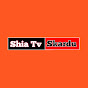 Shia Tv Skardu