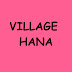 Village Hana