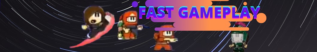 FASTGAMEPLAY