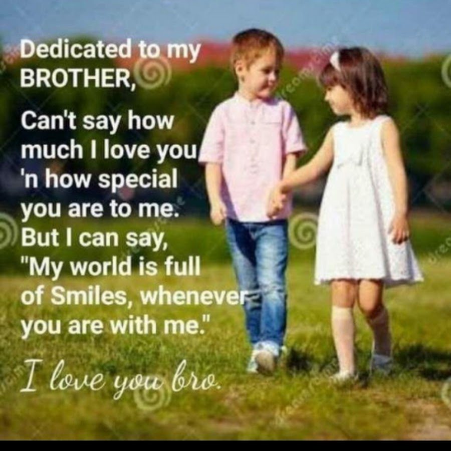 Your brother and sister. Картинка Love you brother sister. Brother for brother. Sister and brother Love quotes. Sister and brother Love messages.