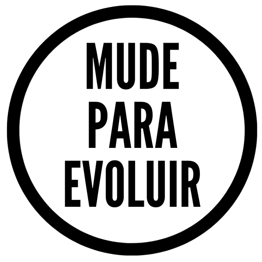 Mude para Evoluir