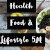 Health Food & Lifestyle 5M