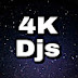 4k Djs