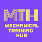 Mechanical Training Hub (MTH)