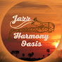 Jazz Harmony Oasis