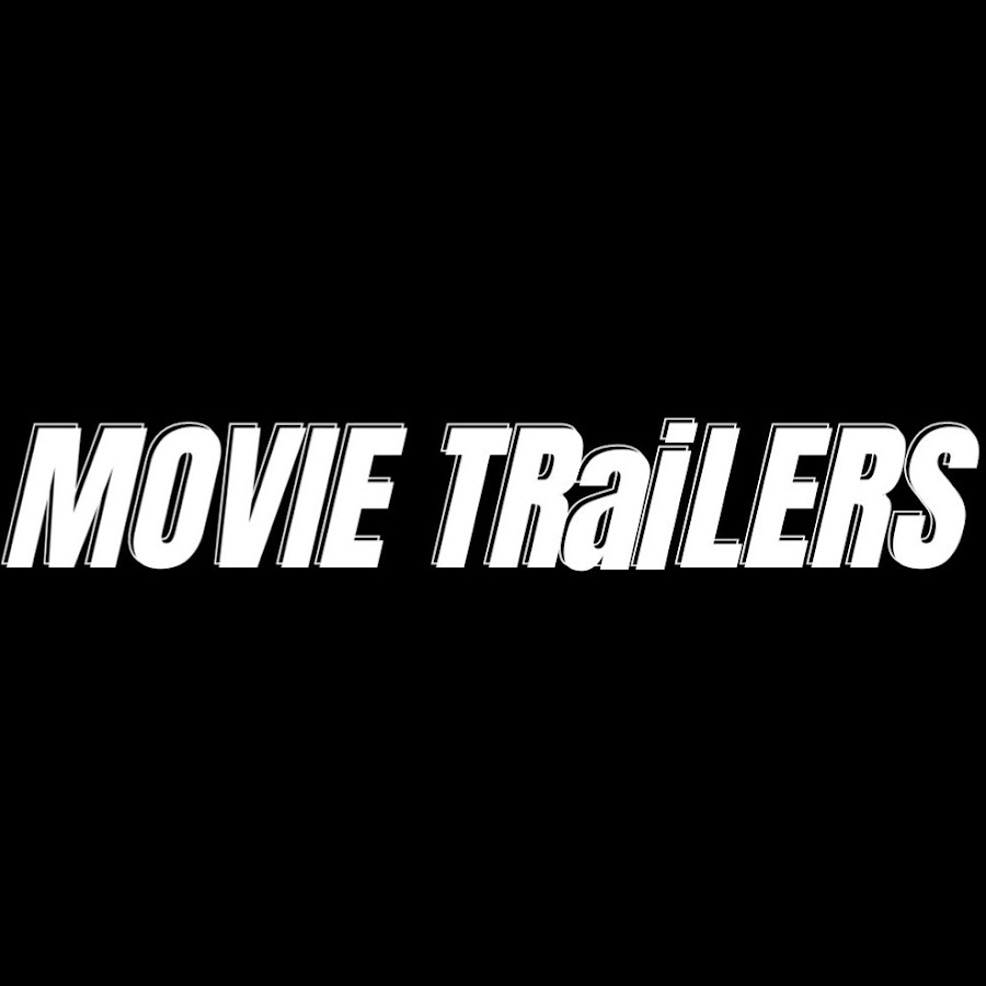 MOVIE TRaiLERS - YouTube