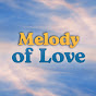 Yaz Şarkısı - Melody of Love