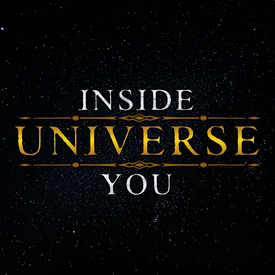 Universe Inside You @UniverseInsideYou