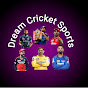Dream Cricket Sports