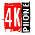 4K PHONE