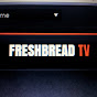 Fresh Bread Tv