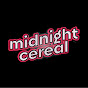 Midnight Cereal