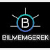 BilmemGerek