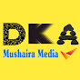 DKA Mushaira Media