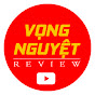 Vọng Nguyệt - Review