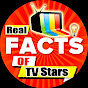 REAL FACTS OF TV STARS