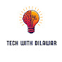 Tech with Dilawar