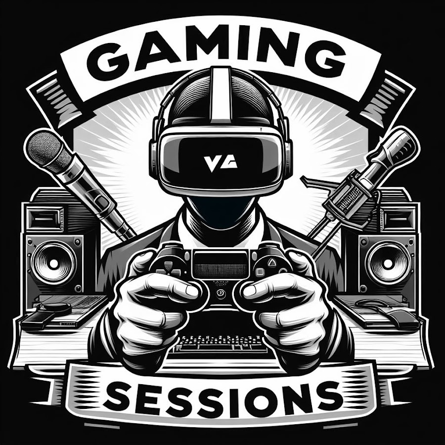 Gaming Sessions