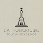 Catholicmusic