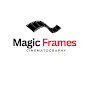 Magic Frames