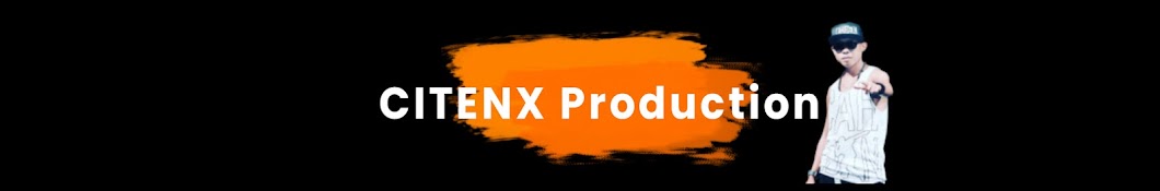 CITENX PRODUCTION