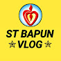 ST BAPUN VLOG