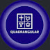 Quadrangular 