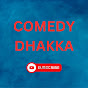 Comedy Dhakka