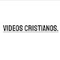 VIDEOS CRISTIANOS, SALAS EVANGÉLICAS.