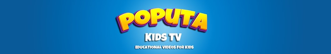 Poputa Kids TV- Educational Fun Videos for Kids