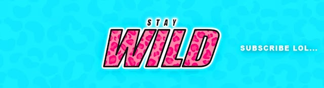 Stay Wild